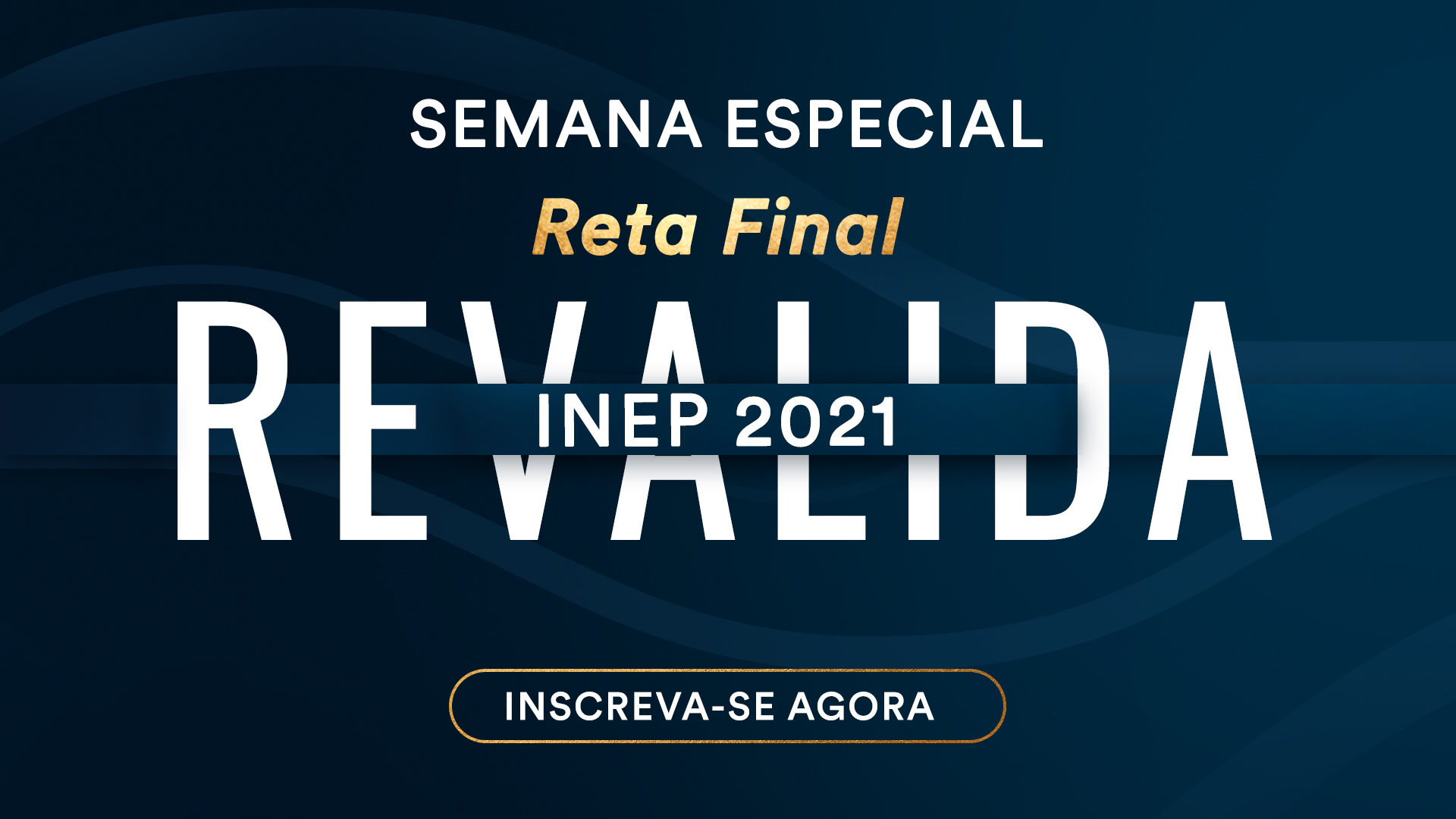 Evento EMED: Semana Especial Reta Final Revalida INEP 2021