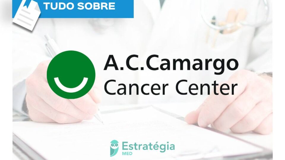 Residência Médica A.C.Camargo Cancer Center: editais 2024, vagas, cronogramas e mais!