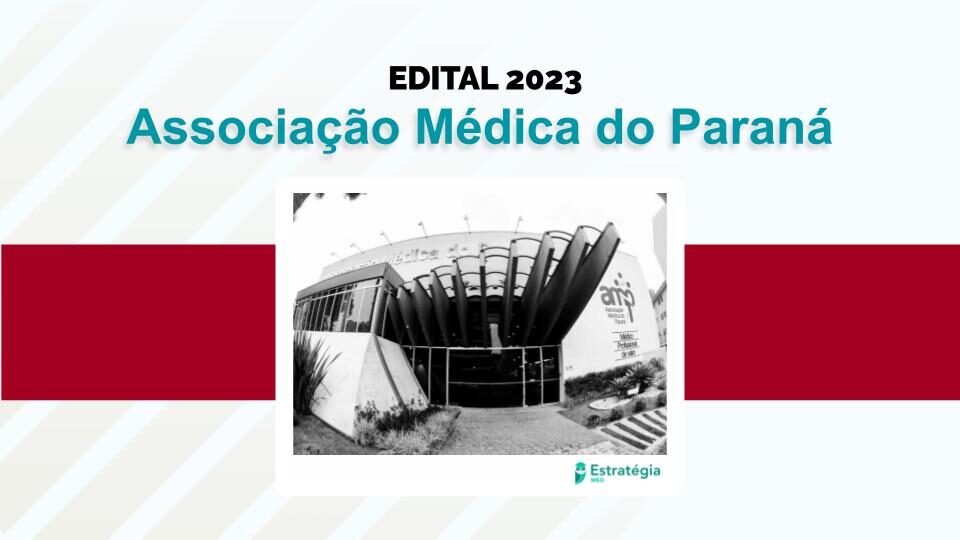 AMP divulga edital para Residência Médica 2022/2023
