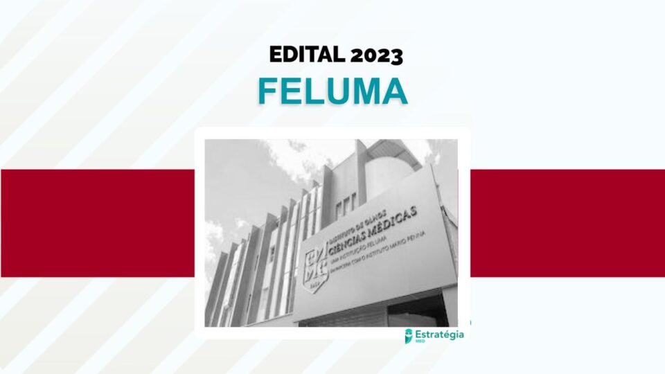 FELUMA divulga edital do processo seletivo unificado para residência médica 2023