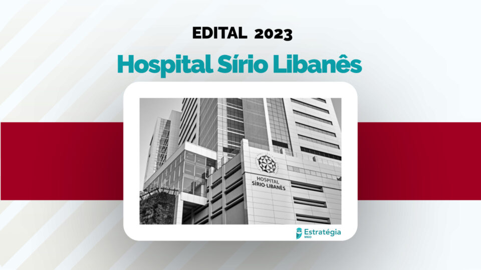 Edital do Sírio-Libanês para Residência Médica 2023 é divulgado