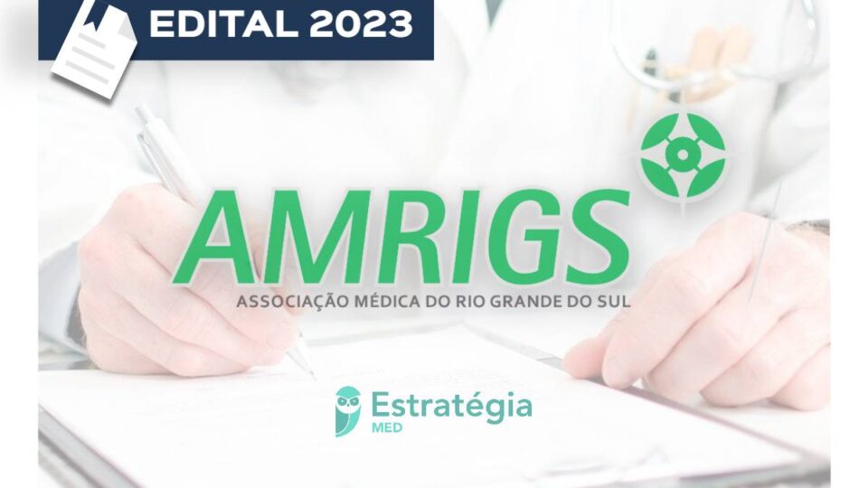 Edital AMRIGS 2022/2023 para Residência Médica já está disponível