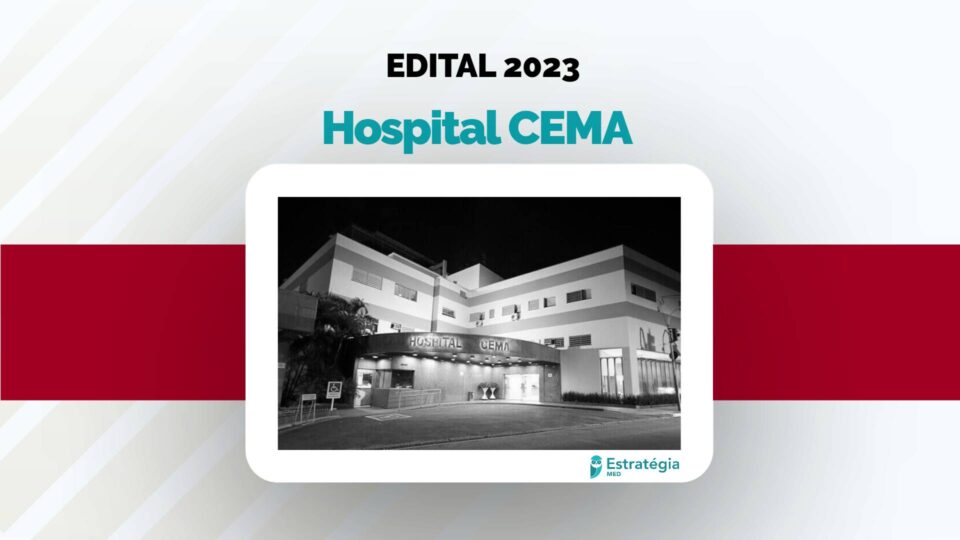 Hospital CEMA divulga edital de residência médica 2023