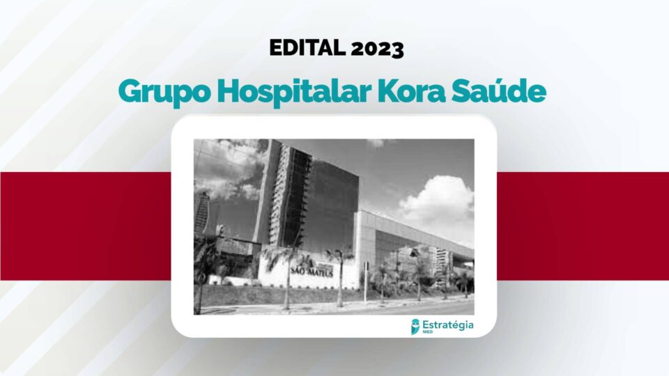 Grupo Kora Saúde divulga edital de Residência Médica 2023