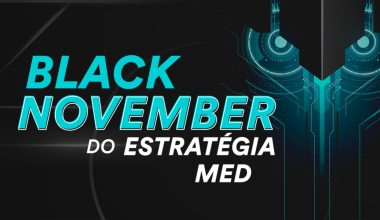 Black November Estratégia MED