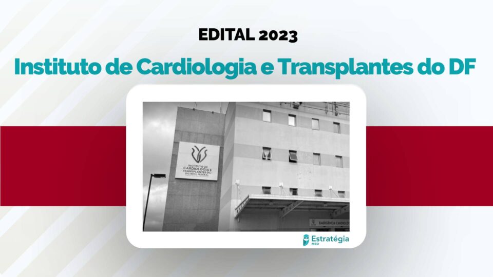 Edital de Residência Médica 2023 do ICTDF está disponível