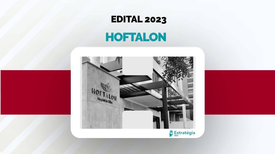 Residência Médica HOFTALON 2023: prova acontece no dia 06/12