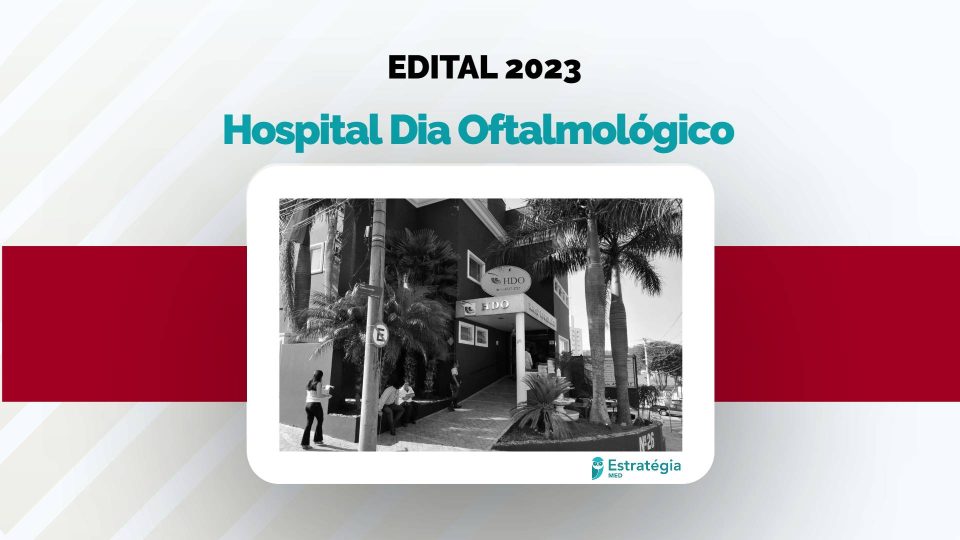 HDO divulga edital de Residência Médica em Oftalmologia