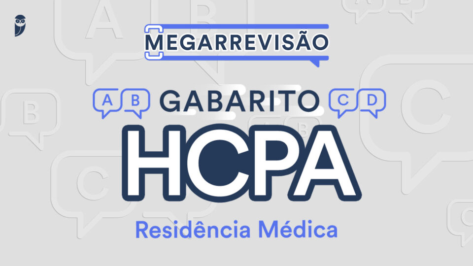 HCPA 2024: confira gabarito, recursos e a prova de residência médica
