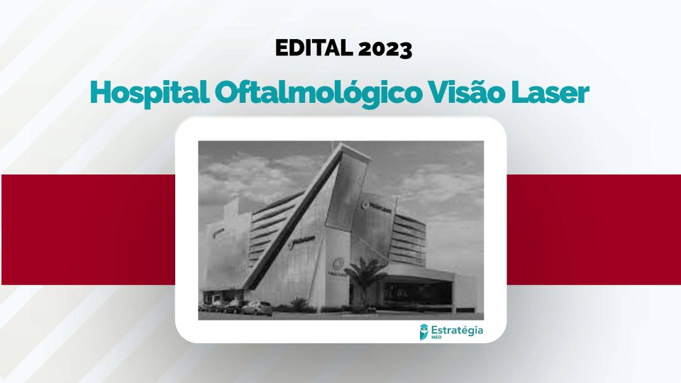 Visão Laser divulga edital para Residência Médica e Especialização em Oftalmologia