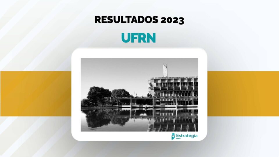 UFRN publica resultado final de processo seletivo para Residência Médica 2023