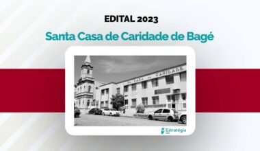 Santa Casa de Caridade de Bagé edital 2023