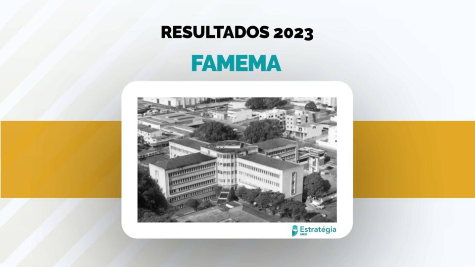FAMEMA divulga resultado final do processo seletivo para Residência Médica 2023