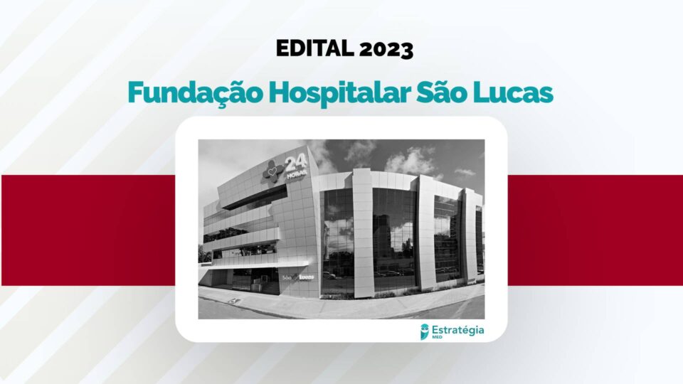 Fundação Hospitalar São Lucas publica edital extemporâneo para Residência Médica