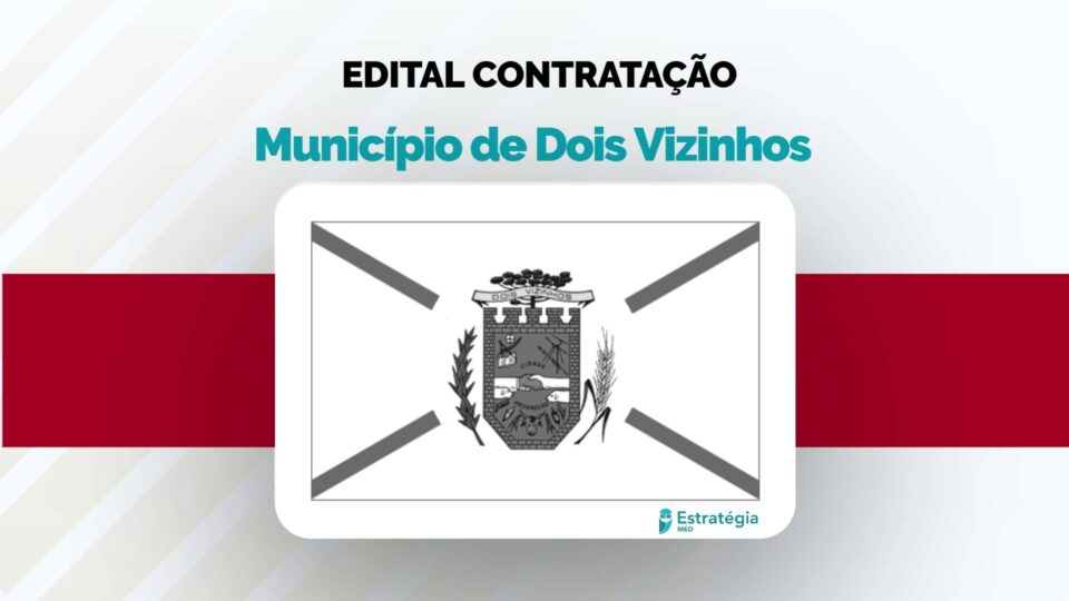 Prefeitura de Dois Vizinhos divulga edital com 16 vagas para médicos
