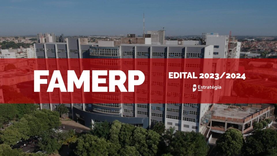 FAMERP 2024: divulgado edital para seleção de Residência Médica
