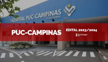 imagem ao fundo do Hospital PUC-Campinas Celso Pierro, com faixa vermelha sobreposta com as escritas em fonte branca "PUC-CAMPINAS Edital 2023/2024" e logotipo do Estratégia MED