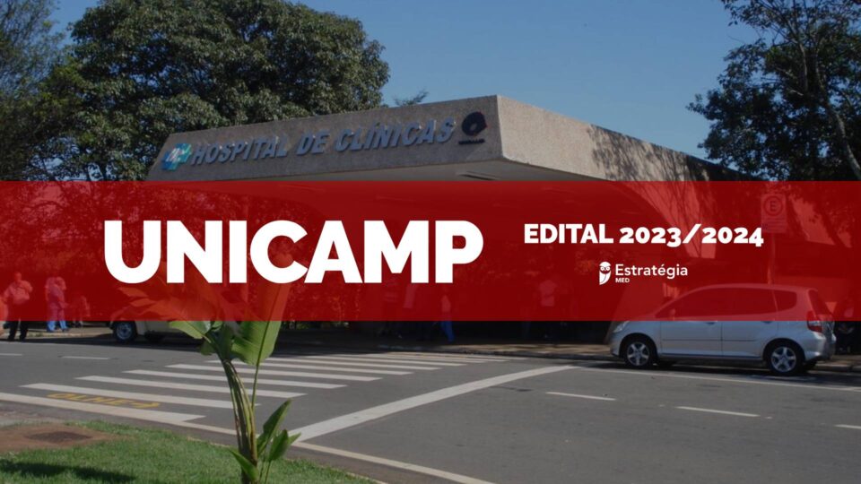 Unicamp 2024: editais para seleção de Residência Médica são divulgados