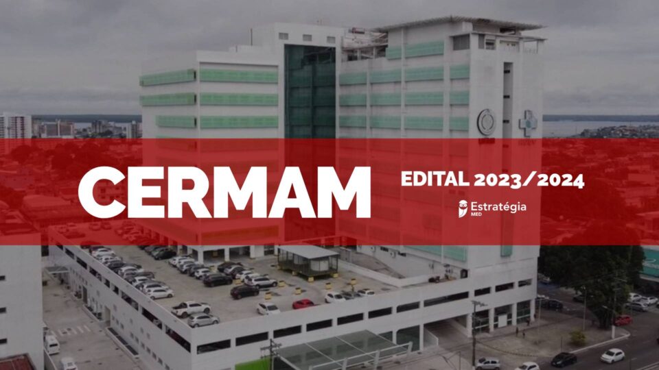 CERMAM divulga edital com vagas remanescentes para Residência Médica 2024