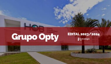 imagem ao fundo do Hospital Oftalmológico de Brasília, com faixa vermelha sobreposta com as escritas em fonte branca "Grupo Opty Edital Residência Médica 2023/2024" e logotipo do Estratégia MED