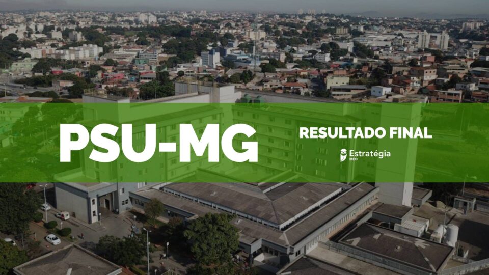 PSU-MG divulga resultado final do seletivo de Residência Médica 2024