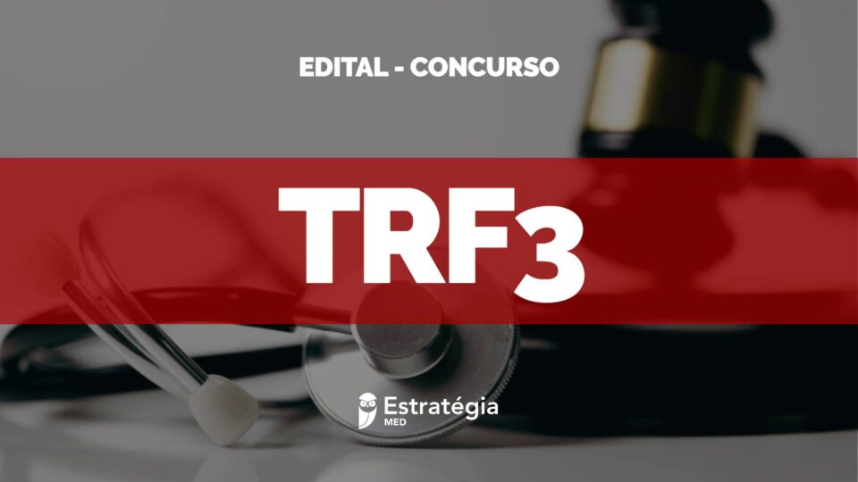TRF-3 publica edital com salário de 13,2 mil reais para área médica