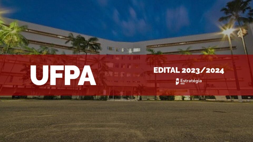 UFPA publica edital com 69 vagas para Residência Médica 2024