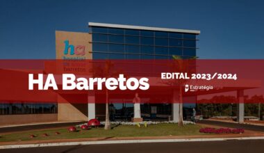 fachada Hospital de Amor de Barretos, com faixa vermelha e texto "Edital de residência médica 2024"