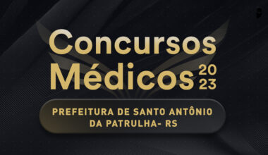 Capa de divulgações sobre concurso público para médicos Santo Antônio da Patrulha