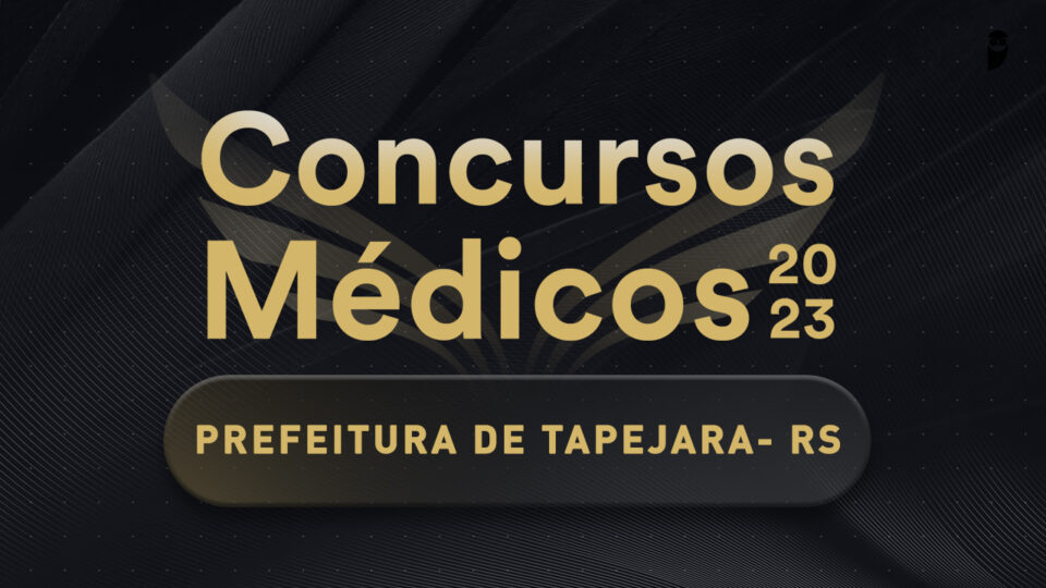 Tapejara tem concurso público com salário de até R$ 20,9 mil para médicos