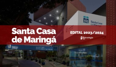 imagem ao fundo da Santa Casa de Maringá, com faixa vermelha sobreposta com as escritas em fonte branca "Santa Casa de Maringá Edital 2023/2024" e logotipo do Estratégia MED
