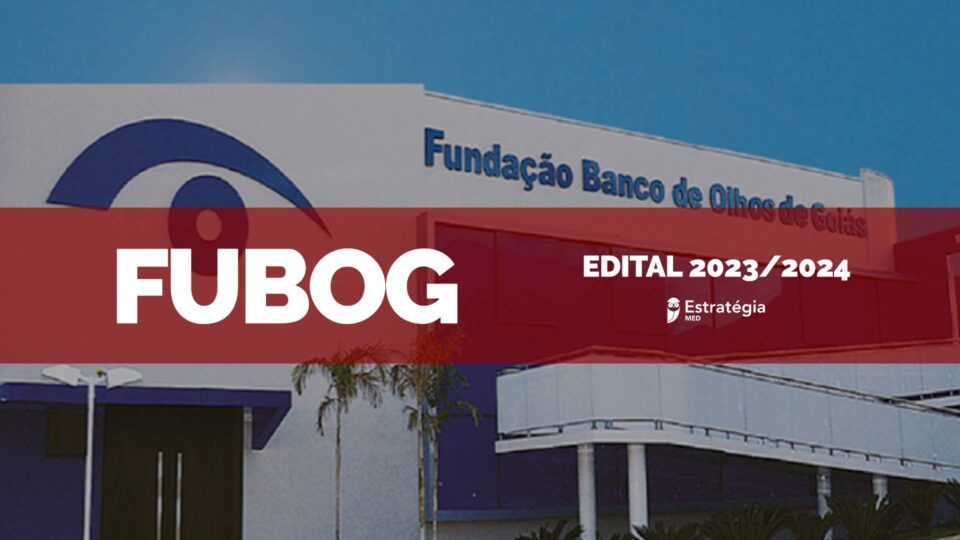 FUBOG divulga edital com 6 vagas para Residência Médica 2024