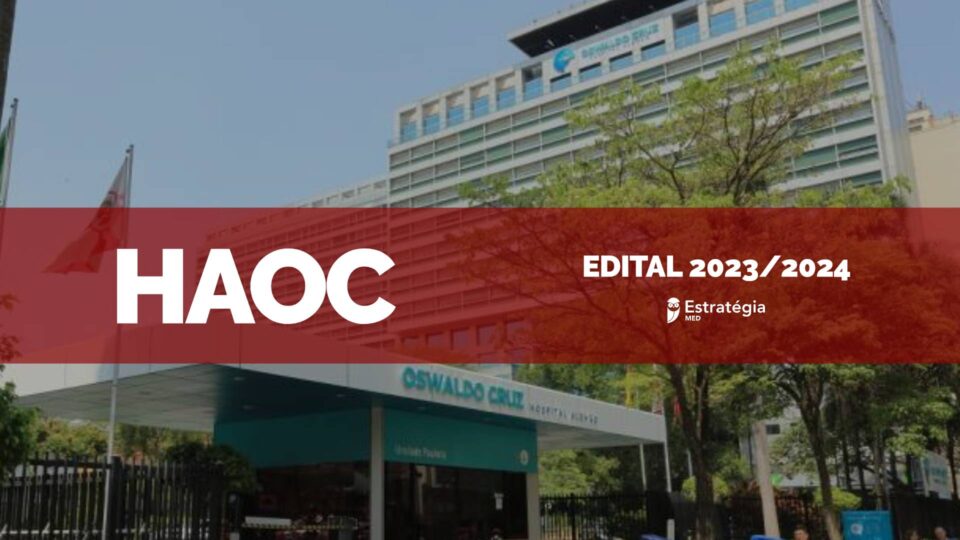Divulgado o edital para Residência Médica 2024 do HAOC