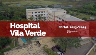 fachada Hospital Vila Verde, com faixa vermelha e texto "Edital de residência médica 2024"