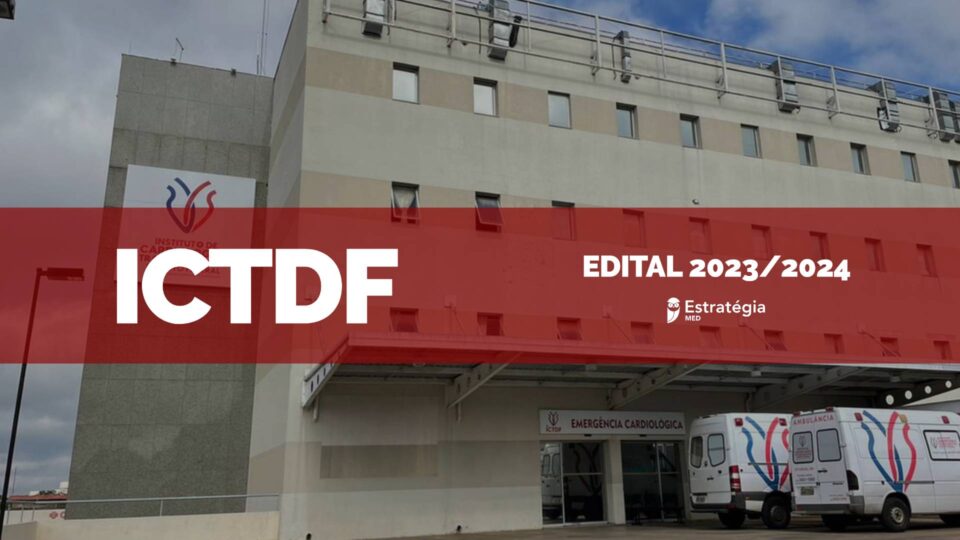 ICTDF divulga edital para processo seletivo de Residência Médica 2024