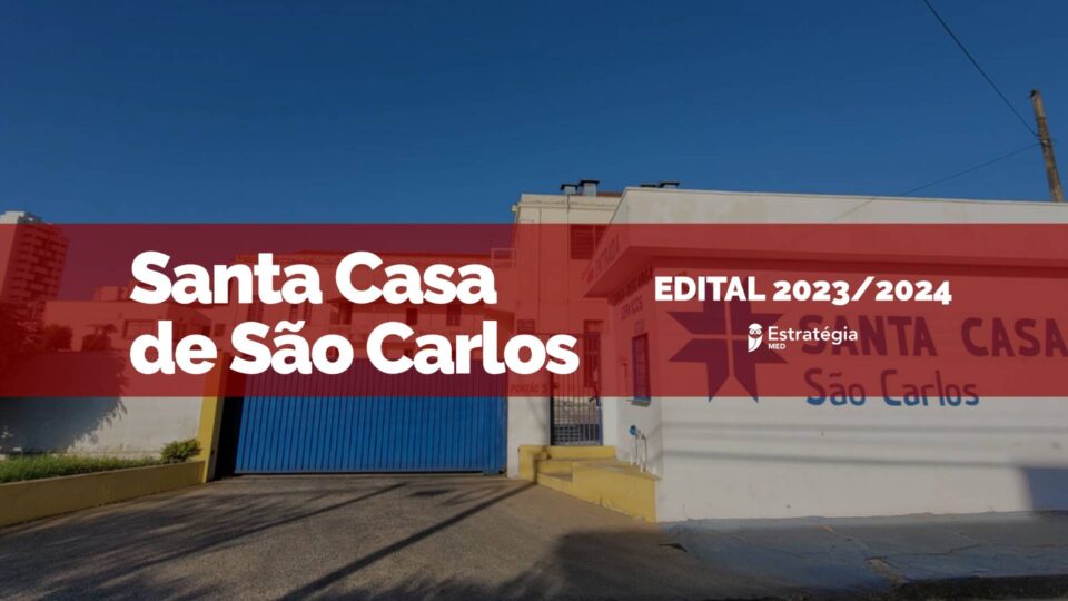 Santa Casa de São Carlos tem edital para Residência Médica 2024 publicado