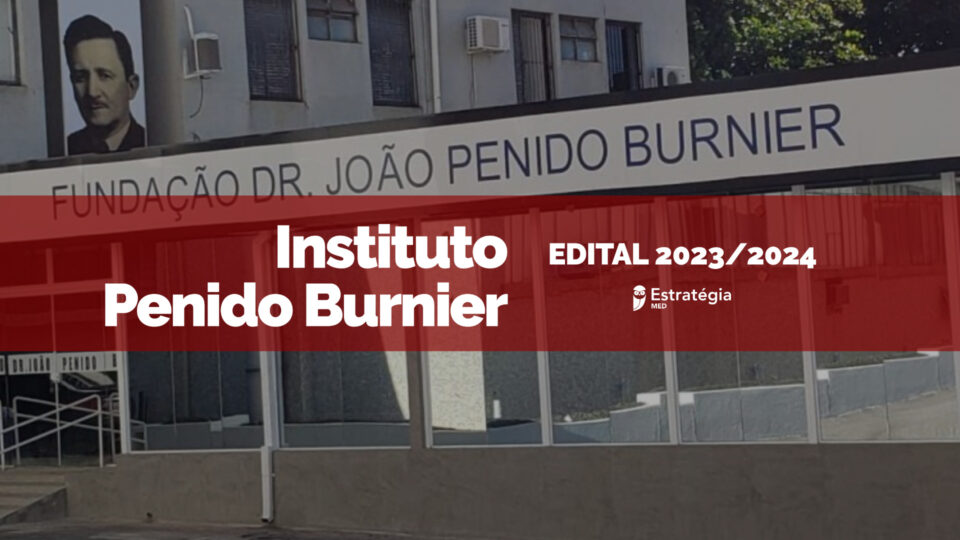 Edital do Instituto Penido Burnier para Residência Médica 2024 é divulgado