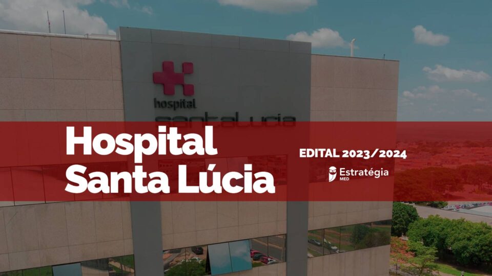 Hospital Santa Lúcia publica edital para processo seletivo de Residência Médica 2024