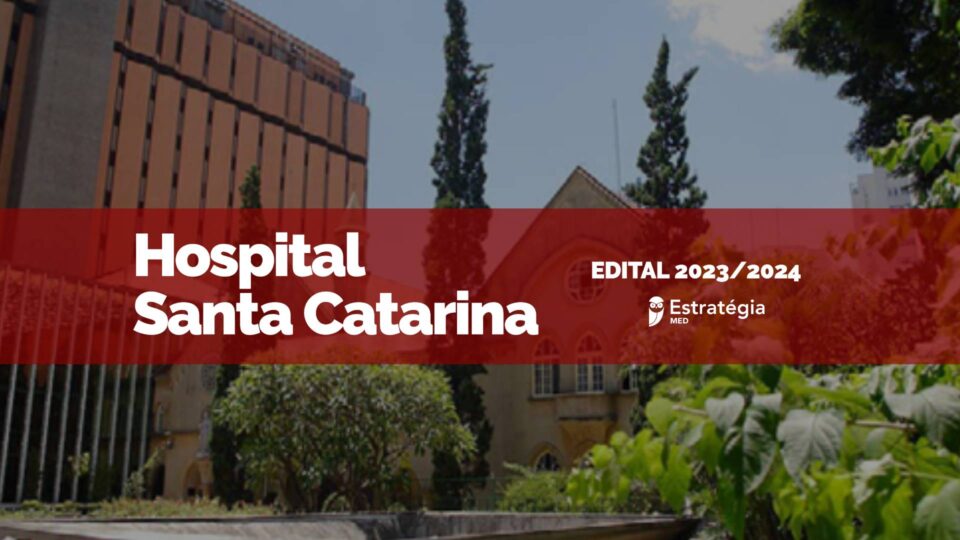 Edital para residência médica em 2024 no Hospital Santa Catarina é divulgado