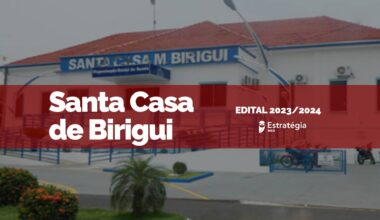 imagem ao fundo do Santa Casa de Birigui, com faixa vermelha sobreposta com as escritas em fonte branca "Santa Casa de Birigui Edital 2023/2024" e logotipo do Estratégia MED