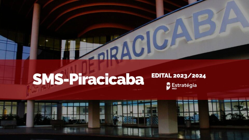 SMS-Piracicaba divulga edital com 24 vagas para Residência Médica 2024