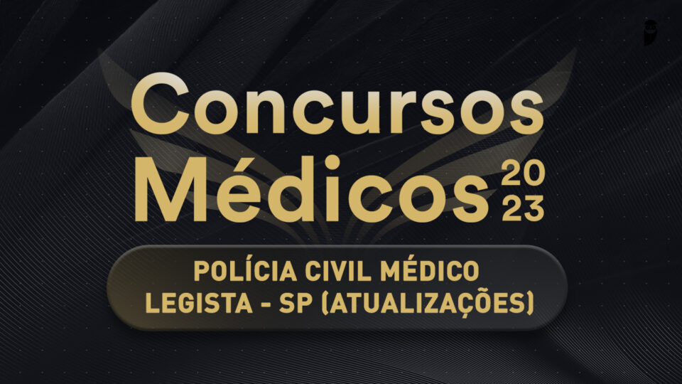 Concurso Público Médico Legista da PC SP: gabarito divulgado!