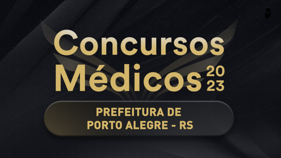 Prefeitura de Porto Alegre abre concurso público com vagas para médicos
