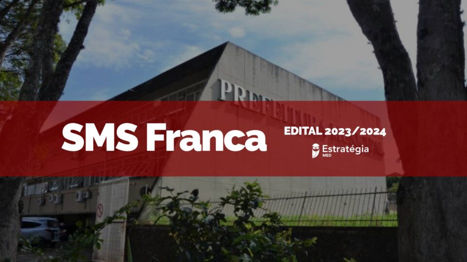 SMS-Franca abre inscrições para processo seletivo de residência médica 2024