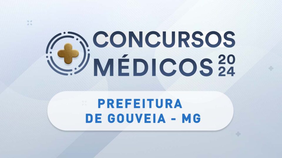 Gouveia tem concurso público com salário de até R$ 15,4 mil para médicos